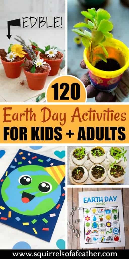 120 Fun Earth Day Activities for Celebrating Our Planet